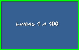 Líneas 1 a 100